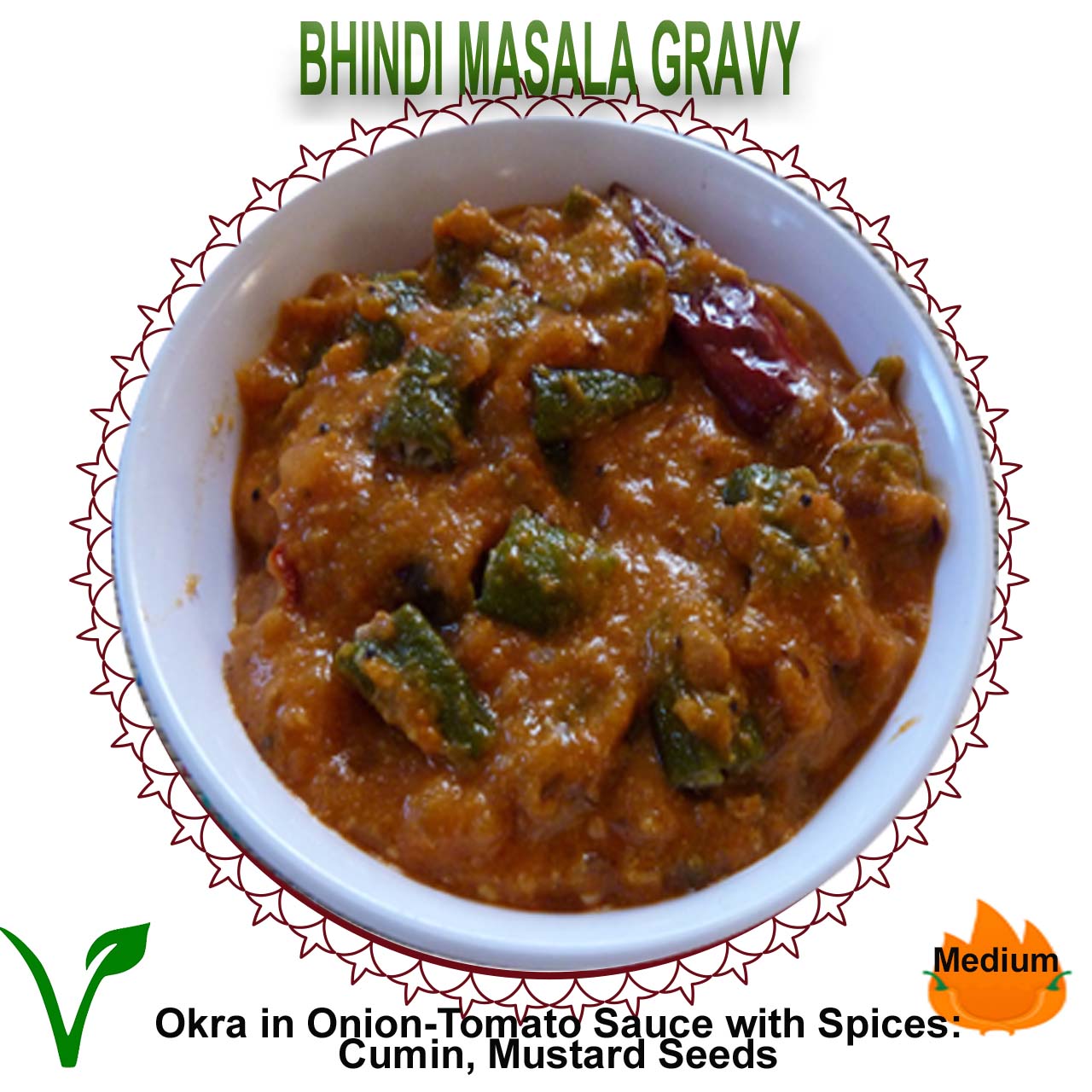 L-Bhindi Masala - Vegan